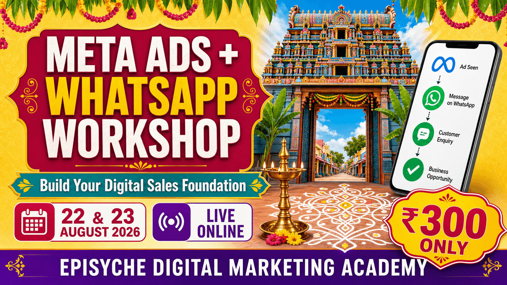 Episyche Meta Ads and WhatsApp workshop poster with Tamil cultural artwork